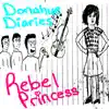 Rebel Princess - Single album lyrics, reviews, download