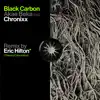 Black Carbon (feat. Chronixx) [Remix by Eric Hilton]- Single album lyrics, reviews, download