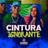 Cintura Ignorante - Single