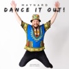 Dance It Out! - Single