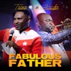 Fabulous Father - Single