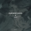 Everybody Knows - Single