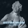 Balearic Dreams - Single
