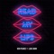 Read My Lips (feat. Luke Burr) - Ben Pearce lyrics