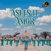 Así Es el Amor - Single