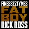 Fat Boy (feat. Rick Ross) - Single
