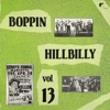 Boppin' Hillbilly, Vol. 13