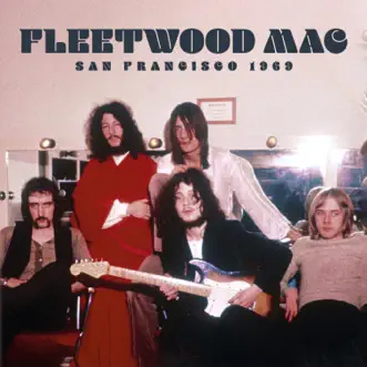 San Francisco 1969 (Live on KSAN) by Fleetwood Mac album reviews, ratings, credits