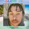 Stream & download Island Boy (feat. Megahertz) - Single