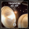 TROPICAL NIGHT(Special Edition) - JO1
