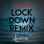 Raise em up (feat. Ed Sheeran) [Lockdown Remix] - Single