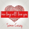 How Long Will I Love You - Single