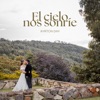 El Cielo Nos Sonríe - Single