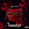 Traumatized (feat. Mum13$) song lyrics