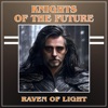 Knights of the Future