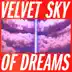 VSOD (Velvet Sky of Dreams) - Single album cover