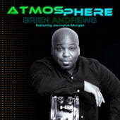 Atmosphere (feat. Jermaine Morgan) artwork