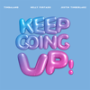 Timbaland - Keep Going Up (feat. Nelly Furtado & Justin Timberlake) artwork