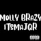 Molly Brazy - ITSMAJQR lyrics