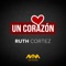 Un Corazón - Ruth Cortez lyrics