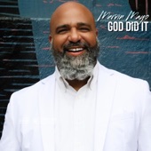 God Did It by Mervin Mayo