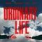 Ordinary Life (feat. KIDDO) artwork