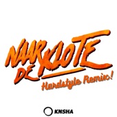 Naar de Klote (Hardstyle Remix) artwork