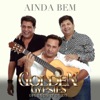 Ciganos D´Ouro - Ainda Bem