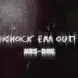 Knock Em Out - Single album cover