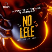 No Lele (feat. L.A.X) artwork