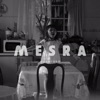 Mesra - Single