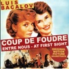 Coup De Foudre - Entre Nous - At First Sight (Original Motion Picture Soundtrack)