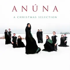A Christmas Selection by Anúna & Michael McGlynn album reviews, ratings, credits