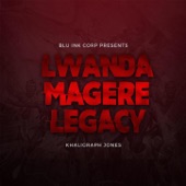 Lwanda Magere Legacy artwork
