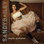 Sandy Bailey - I Ain't Your Honey