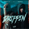 Drippin - Single