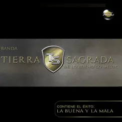 De Lo Bueno, Lo Mejor by Banda Tierra Sagrada album reviews, ratings, credits