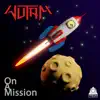 On a Mission - Single album lyrics, reviews, download