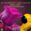 Best Love (feat. Lisa Lucius) - EP album lyrics, reviews, download