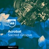 Acrobat - Sacred Groove