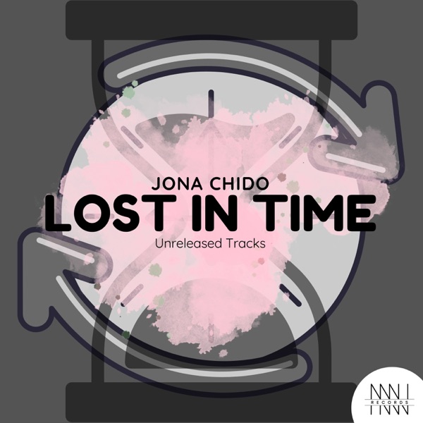 Lost In Time - EP - Jona Chido