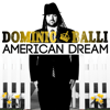 American Dream - Dominic Balli