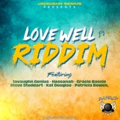 Javaughn Genius Presents 'Love Well Riddim' - EP artwork