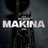 Makina - Single