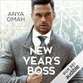 New Year's Boss: Ein Single Dad Roman - Anya Omah