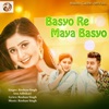 Basyo Re Maya Basyo - Single