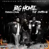 Big Homie (feat. Compton AV) - Single album lyrics, reviews, download