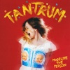 Tantrum - Single