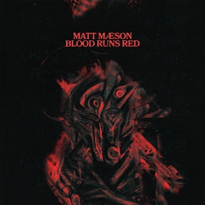 Blood Runs Red - Single