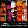 Comportamento Geral (feat. Pedro Luís) - Single album lyrics, reviews, download